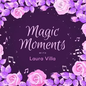 Magic Moments With Laura Villa album cover