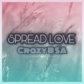 Spread Love album cover