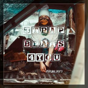 3 Trap Beats 4 You album cover