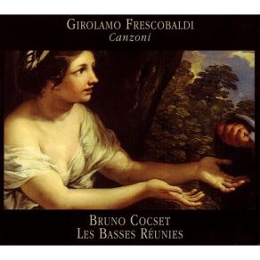 Frescobaldi - Canzoni - Bruno Cocset album cover