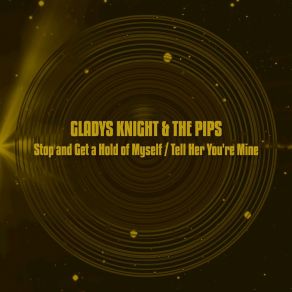 Stop And Get A Hold Of Myself / Tell Her You're Mine album cover