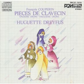 Couperin - Pieces De Clavecin - Huguette Dreyfus album cover
