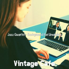 Jazz Quartet - Background For Unwinding album cover