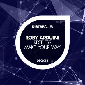 Restless / Make Your Way album cover
