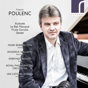 Poulenc: Aubade, Le Bal Masqué, Flute Sonata & Sextet album cover