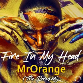 Fire In My Head (The Remixes) album cover