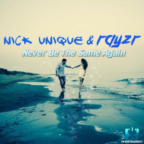 Never Be The Same Again album cover