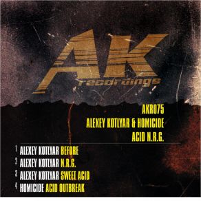 Acid N. R. G. album cover