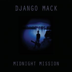 Midnight Mission album cover