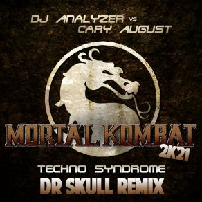 Mortal Kombat 2K21 (Techno Syndrome) (Dr Skull Remix) album cover