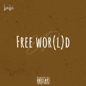 FREE WOR (L) D album cover