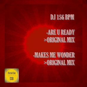 Are U Ready / Makes Me Wonder album cover
