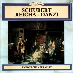 Schubert - Reicha - Danzi - Famous Chamber Music album cover