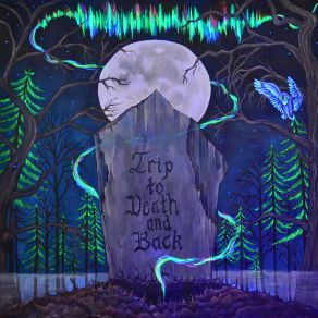 Trip To Death And Back album cover