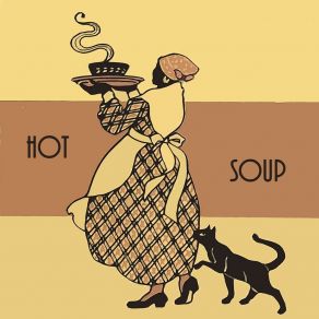 Hot Soup album cover