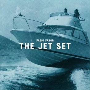 The Jet Set album cover
