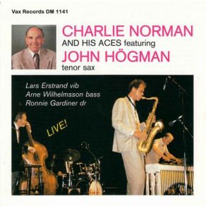 Charlie Norman And His Aces (Remastered) (Live) album cover
