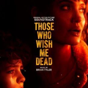Those Who Wish Me Dead (Original Soundtrack) album cover