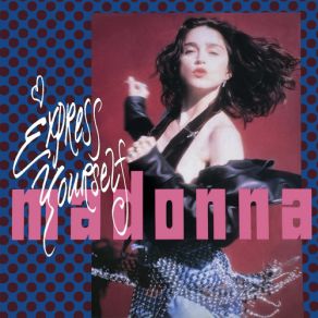 Express Yourself (Remixes) album cover