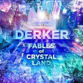 Fables Of Crystal Land (Vertigo Records) album cover
