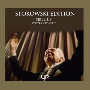 Stokowski Edition, Vol. 6 - Sibelius: Symphony No. 2 album cover