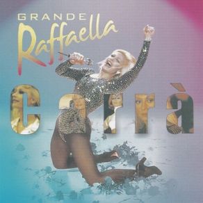 Grande Raffaella album cover