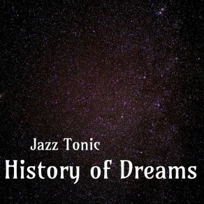 History Of Dreams album cover