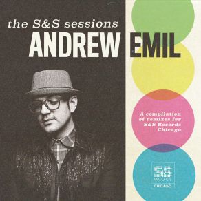 The Andrew Emil S&S Sessions album cover