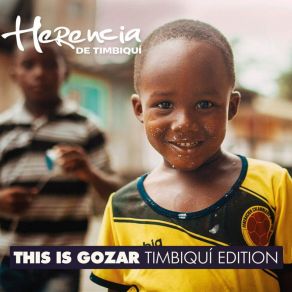 This Is Gozar (Timbiquí Edition) album cover