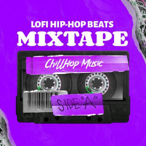 Lofi HipHop Beats Mixtape (ChillHop Music) album cover