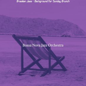 Brazilian Jazz - Background For Sunday Brunch album cover