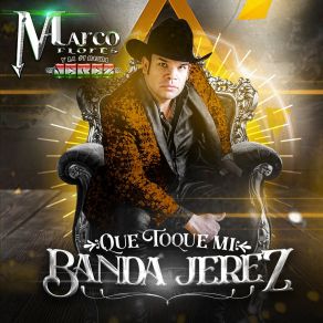 QUE TOQUE MI BANDA JEREZ album cover