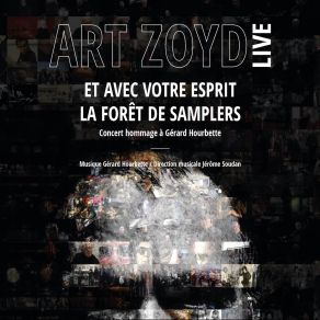 Et Avec Votre Esprit - La Foret De Samplers (2 CD, Live) (CD2) album cover