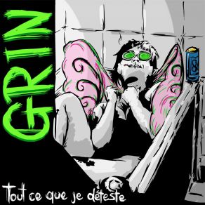 Tout Ce Que Je Déteste album cover