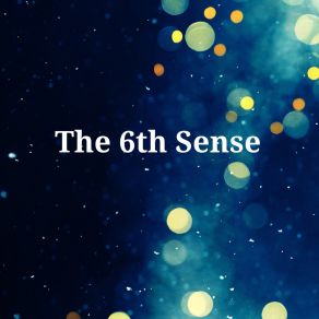 The 6Th Sense album cover