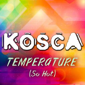 Temperature (So Hot) album cover