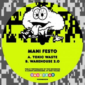 Toxic Waste / Warehouse 2.0 (Maxi-Single) album cover