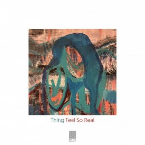 Feel So Real (Maxi-Single) album cover
