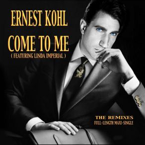 COME TO ME (The Remixes) album cover