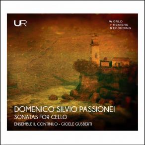 Domenico Silvio Passionei: Sonatas For Cello album cover