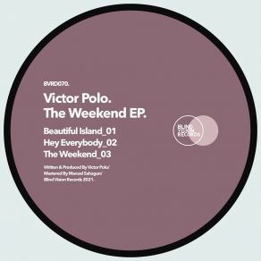 The Weekend EP (Original Mix) album cover