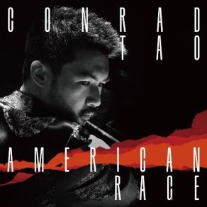 American Rage - Rzewski, Copland, Wolfe - Conrad Tao album cover