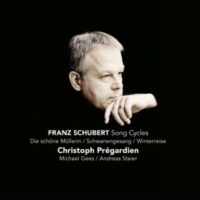 Schubert: Die Schöne Müllerin, Schwanengesang & Winterreise (CD2) album cover