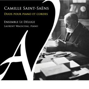 Camille Saint-Saëns: Duos Pour Piano Et Cordes album cover