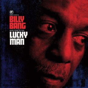 Billy Bang Lucky Man album cover