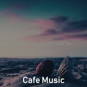 Brazilian Jazz - Ambiance For Summer Days album cover