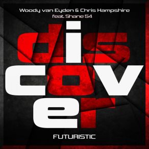 Futuristic (Feat. Shane 54) album cover
