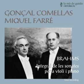 Brahms: Complete Sonatas For Violin And Piano album cover