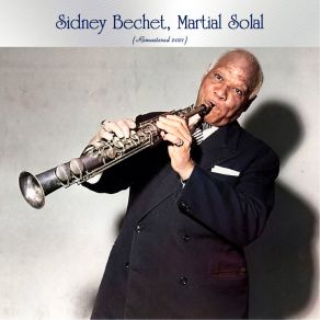 Sidney Bechet Martial Solal (Remastered 2021) album cover