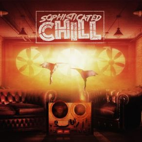 Sophisticated Chill album cover